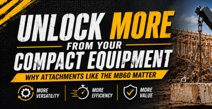 Do More With Your Compact Equipment: The Power of Attachments Like the MB60